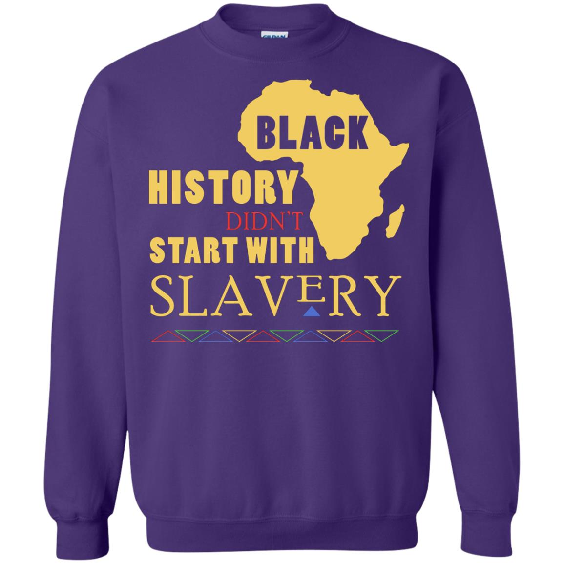 African American T-shirt Black History Didn't Start With Slavery Purple