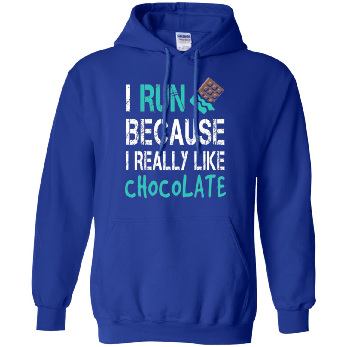 Runner T-shirt I Run Because I Really Like Chocolate Royal