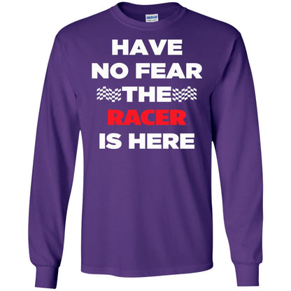 Racing Lover T-shirt Have No Fear The Racer Is Here Purple