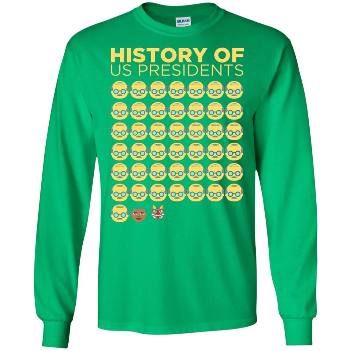 Anti Trump T-shirt History Of Us Presidents Irish Green