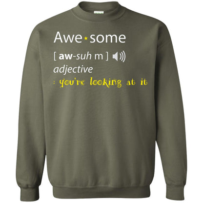 Awesome You_re Looking At It Cool Shirt For Boys Or Girls Military Green