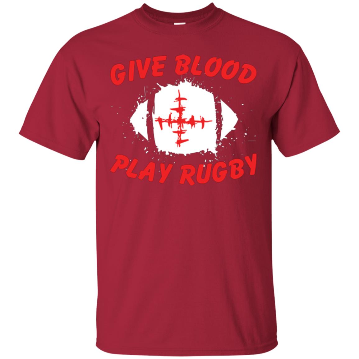 Football Lover T-shirt Give Blood Play Rugby Cardinal