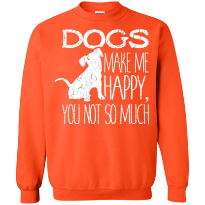 Puppy Lover T-shirt Dogs Make Me Happy You Not So Much Orange