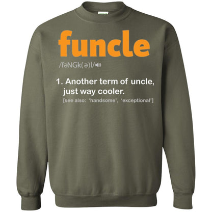 Funcle Definition T-shirt Funny Uncle Jokes Military Green
