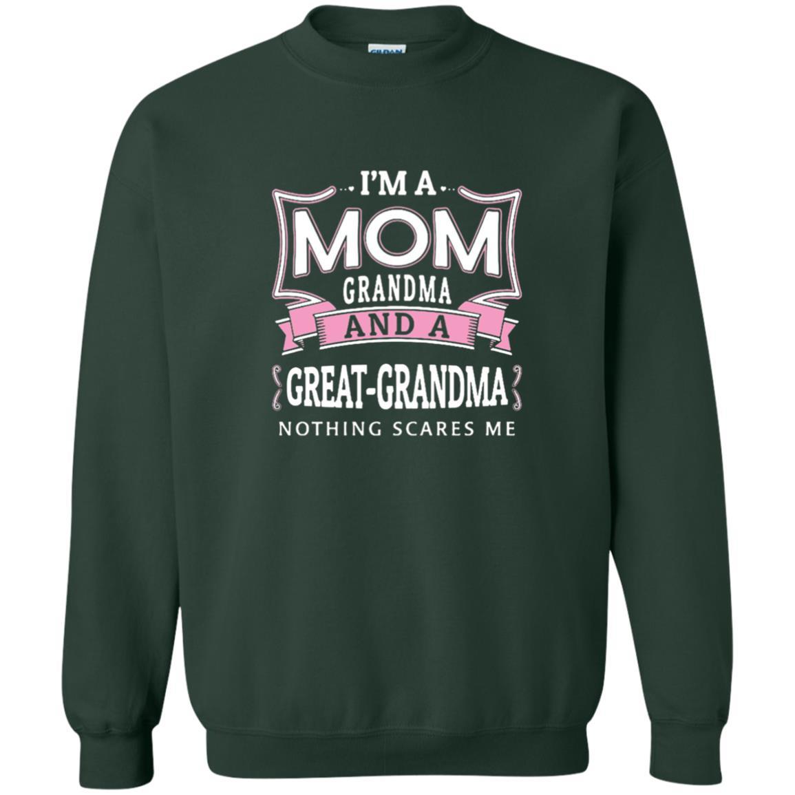 Nana T-shirt Nothing Scares Me I'm Mom Grandma Forest Green