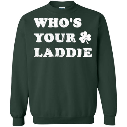 Whos Your Laddie Cute Shamrock T-shirt Forest Green