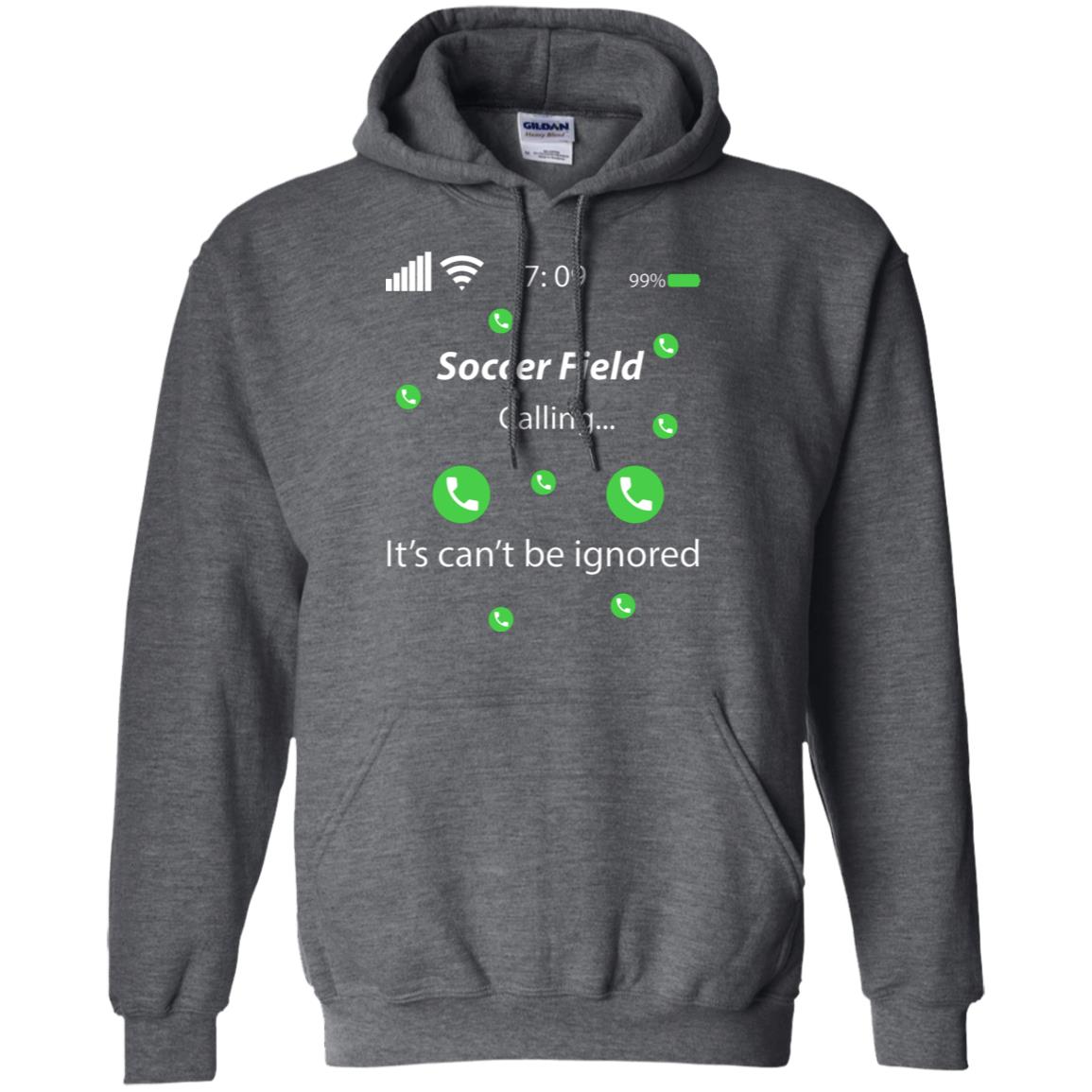 Soccer Field Is Calling It Can't Be Ignored Soccer Lovers Shirt Dark Heather