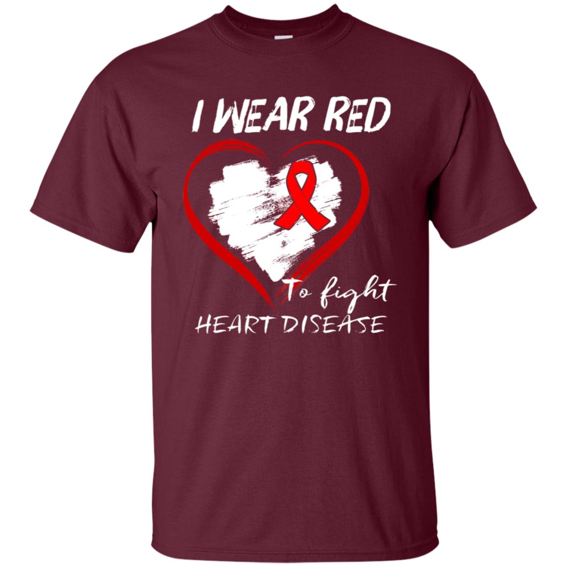 I Wear Red To Fight Heart Disease Shirt Maroon