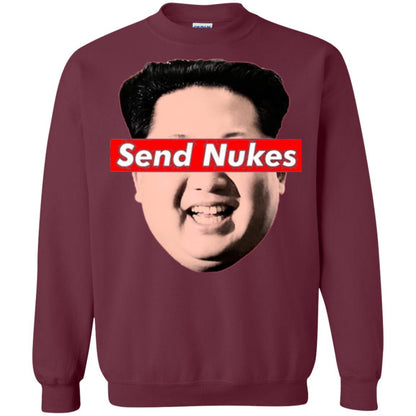 Funny Parody Novelty T-shirt Send Nukes Kim Jong Un Maroon