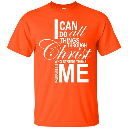I Can Do All Things Through Christ Who Streng Thens Me Orange