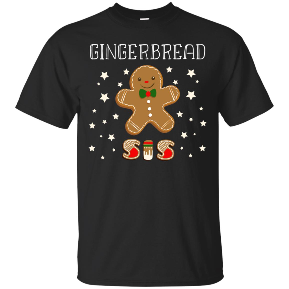 Gingerbread Sister X-mas Gift Family Shirt For Girls Black