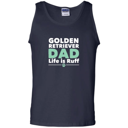 Daddy T-shirt Golden Retriever Dad Life Is Ruff Navy
