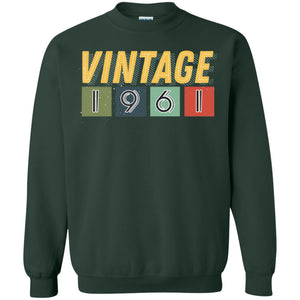 Vintage 1961 57th Birthday Gift Shirt For Mens Or WomensG180 Gildan Crewneck Pullover Sweatshirt 8 oz.