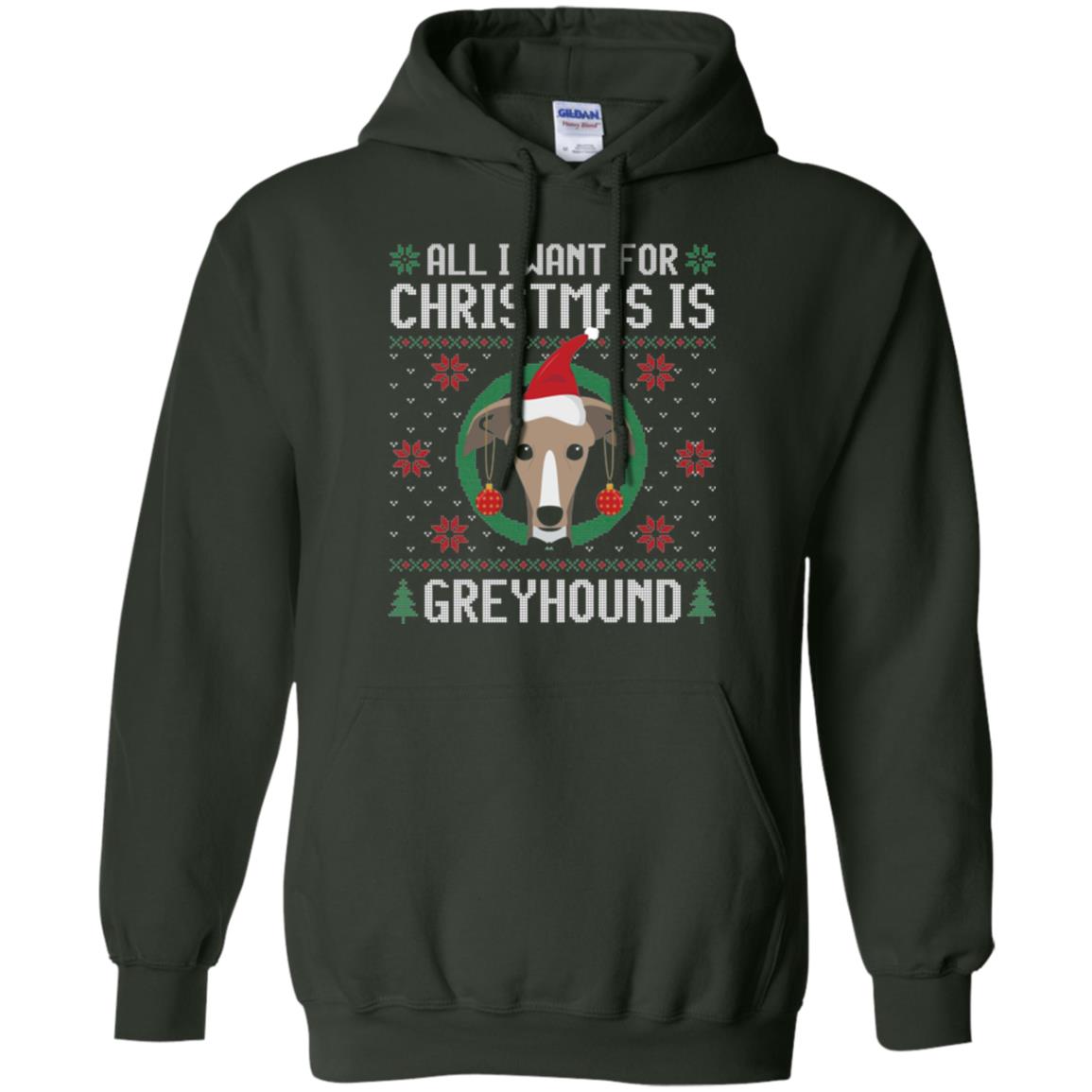 Chirstmas T-shirt All I Want For Christmas Is Greyhound Forest Green