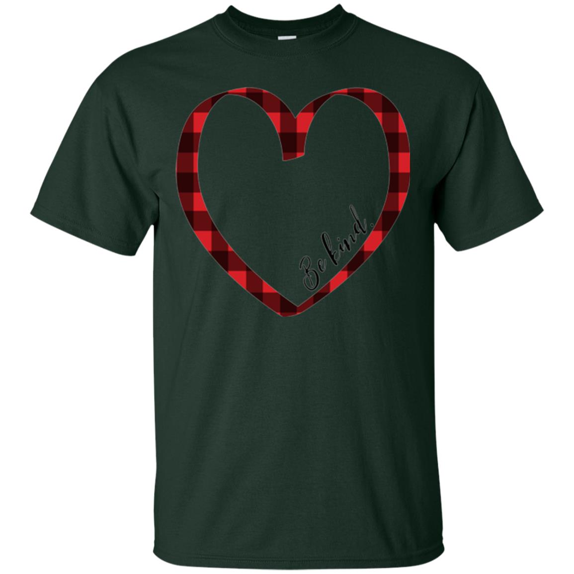 Be Kind Inspirational Motivational T-shirt Forest Green
