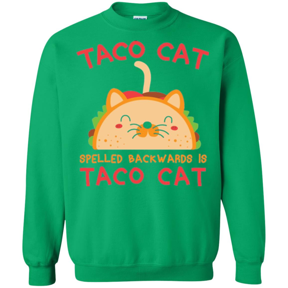 Taco Cat T-shirt Spelled Backwards Is Taco Cat Irish Green
