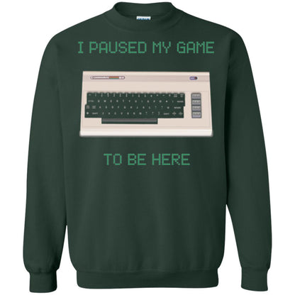 Retro Gamer T-shirt I Paused My Game To Be Here Forest Green