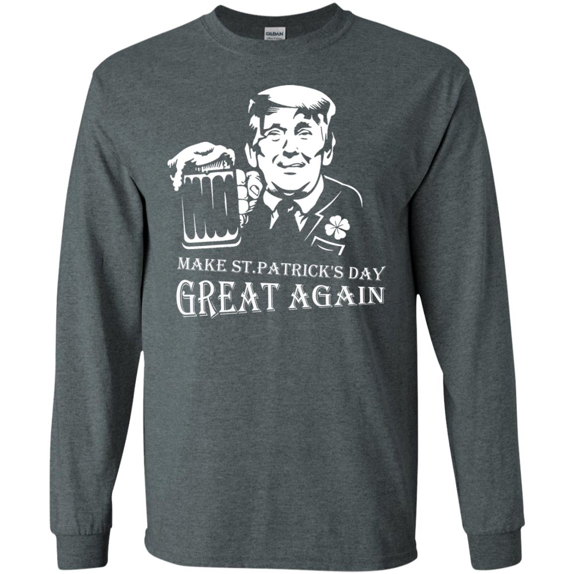 Anti Trump T-shirt Make St.patrick's Day Great Again With American President Dark Heather