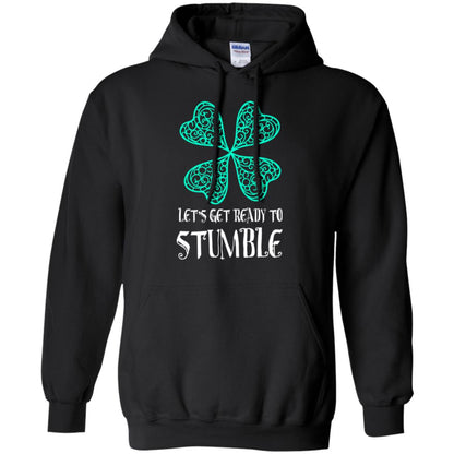Stain Patrick's Day T-shirt Let's Get Ready To Stumble Black