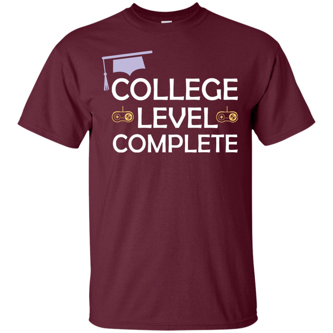 College Level Complete Funny College Graduation Shirt Maroon