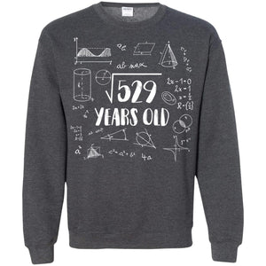 Square Root Of 529 23rd Birthday 23 Years Old Math T-shirtG180 Gildan Crewneck Pullover Sweatshirt 8 oz.