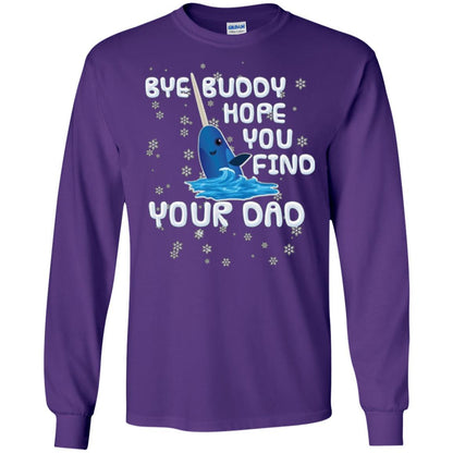 Family T-shirt Bye Buddy Hope You Find Your Dad Purple