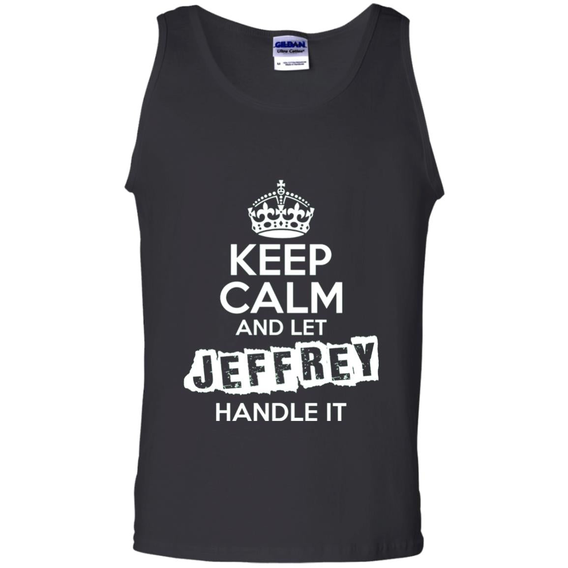 Jeffrey T-shirt Keep Calm And Let Jeffrey Handle It Black