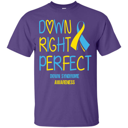 Down Right Perfect Down Syndrome Awareness T-shirt Purple