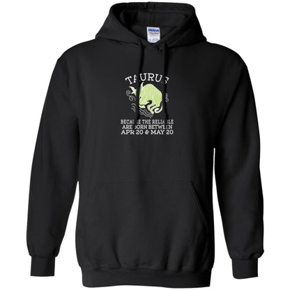 Taurus Because Reliable Are Born Between Apr 20 And May 20 Birthday T-shirt Black