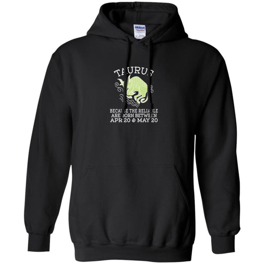 Taurus Because Reliable Are Born Between Apr 20 And May 20 Birthday T-shirt Black
