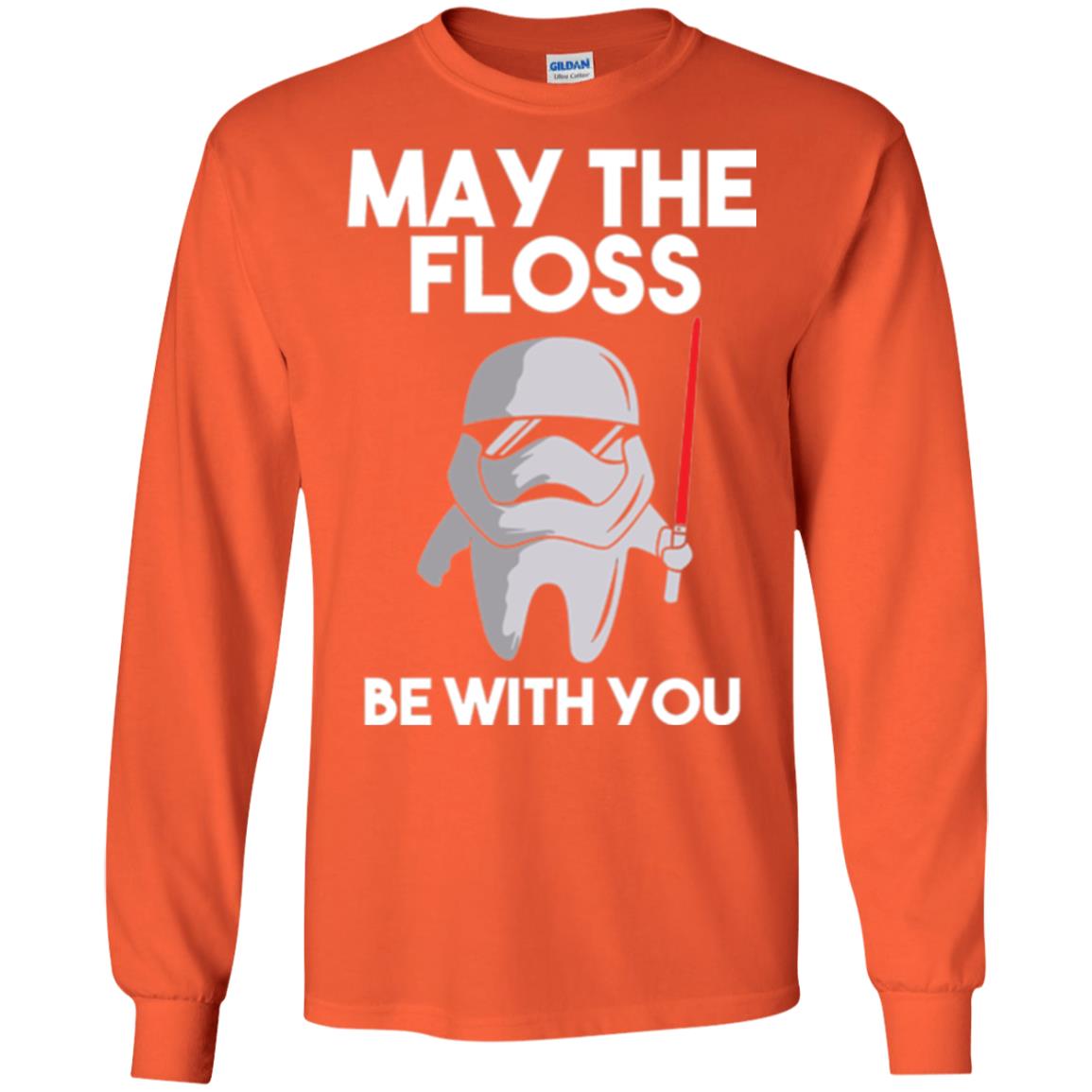 Dentist T-shirt May The Floss Be With You T-shirt Orange