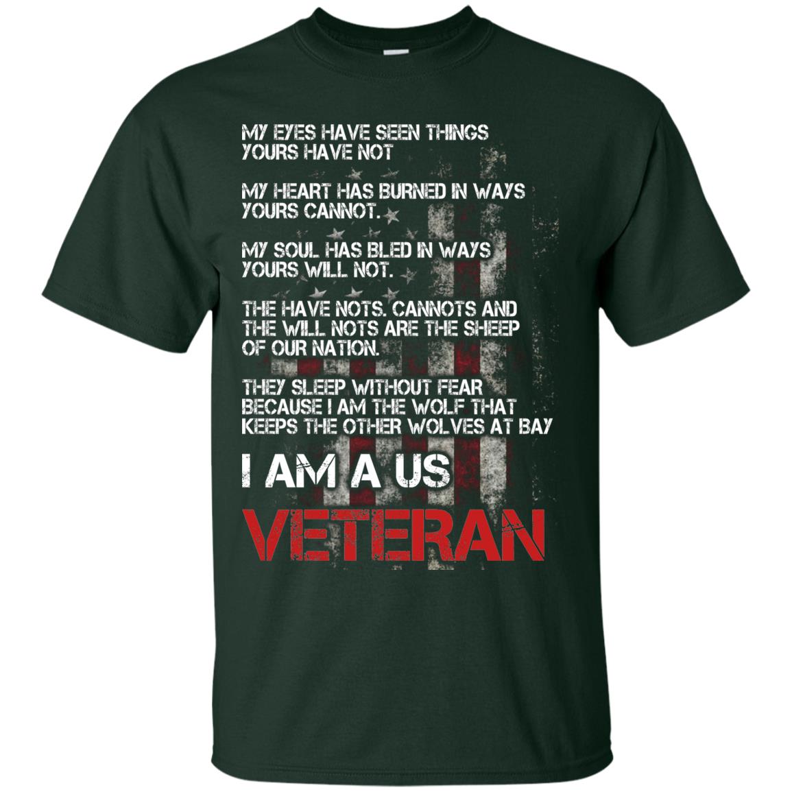 I Am A Us Veteran My Eyes My Heart My Soul Forest