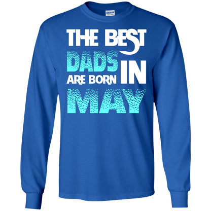 Daddy T-shirt The Best Dads Are Born In May Royal