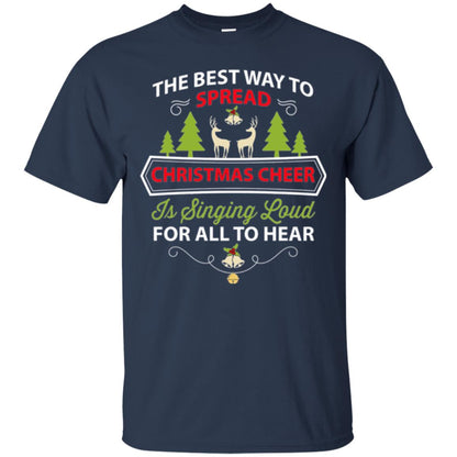 Christmas T-shirt Spread Christmas Cheer Singing Loud For All To Hear Navy