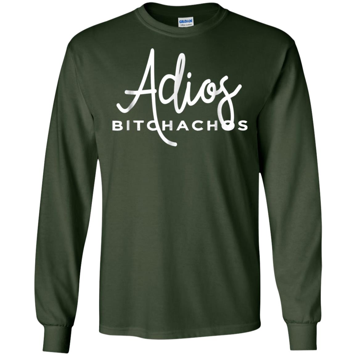 Adios Bitchachos Funny Cinco De Mayo T-shirt Forest Green
