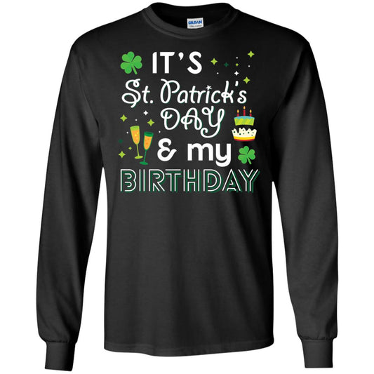 Funny My Birthday St Patricks Day Drinking T-shirt Black