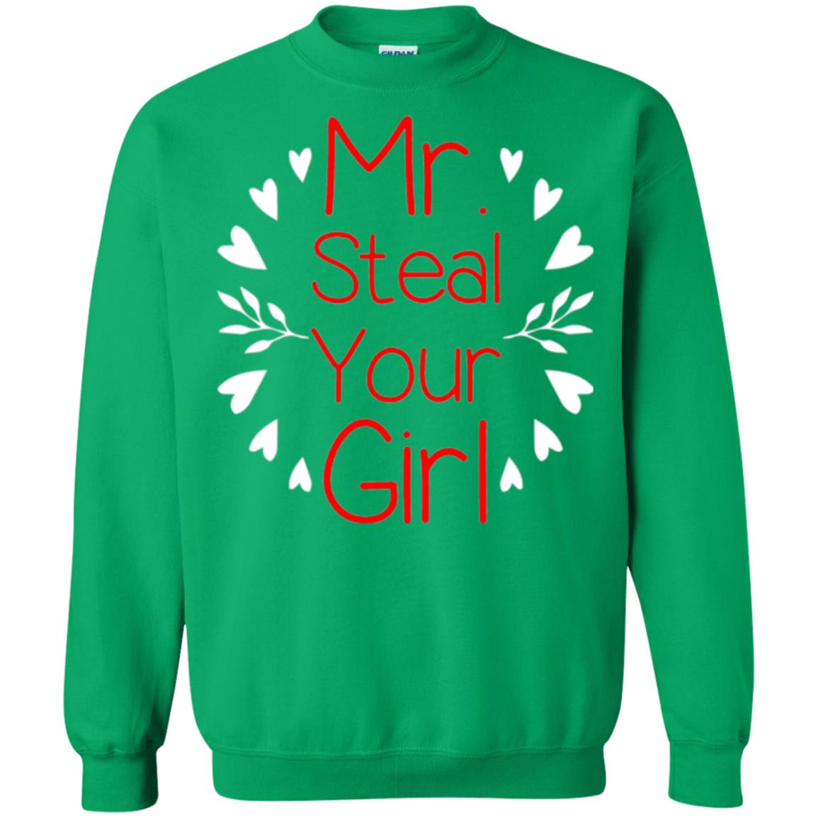 Funny Valentines Day Shirt Mr Steal Your Girl Irish Green