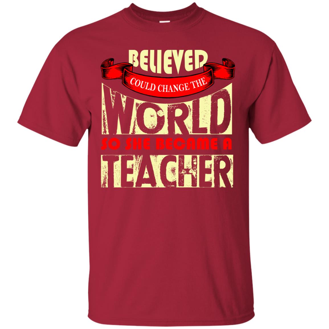 Teacher T-shirt So She Became A Teacher Cardinal