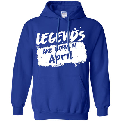 April Birthday Shirt Legends Are Born In April Royal