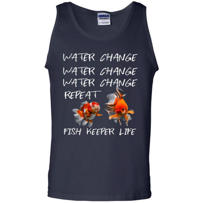 Water Change Water Change Fish Keeper Life Shirt Navy