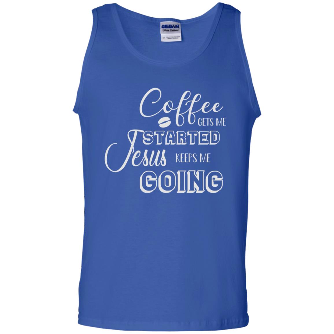 Coffee Gets Me Started Jesus Keeps Me Going Christian Coffee Gift Shirt Royal