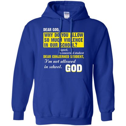Anti Gun T-shirt Dear God Why Do You Allow So Much Violence In Our School Royal