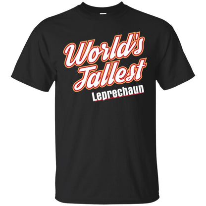 St. Patrick's Day T-shirt World's Tallest Leprechaun Black