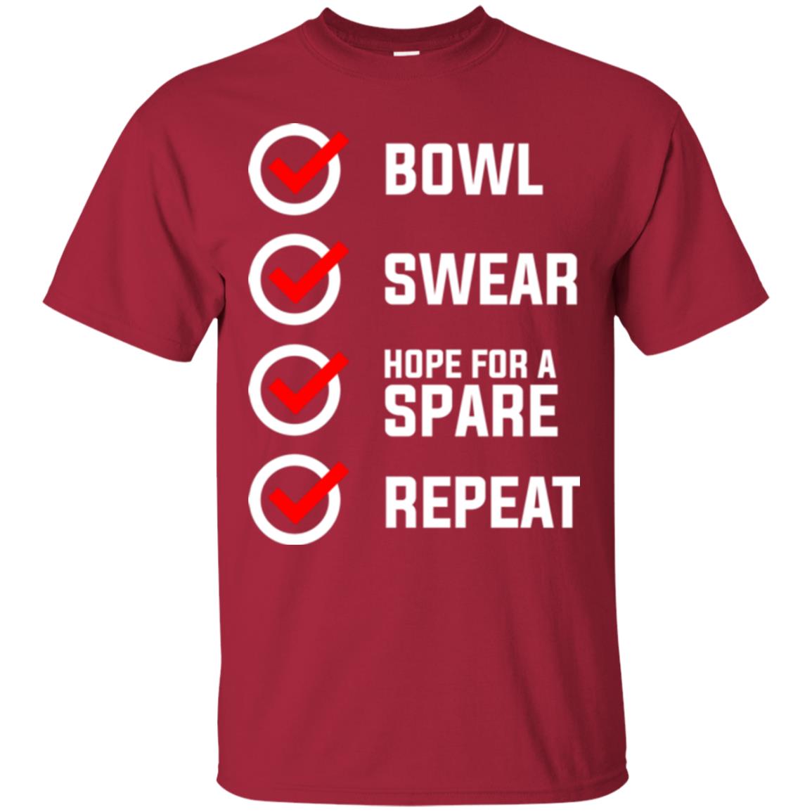 Bowling Lover T-shirt Bowl Swear Hope For A Spare Repeat Cardinal