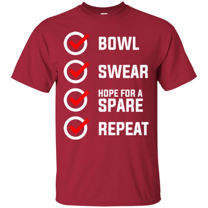 Bowling Lover T-shirt Bowl Swear Hope For A Spare Repeat Cardinal