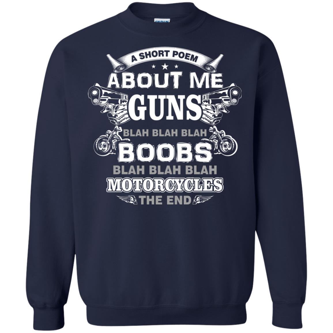 A Short Poem About Me Guns Blah Boobs Blah Motorcycles The End Navy