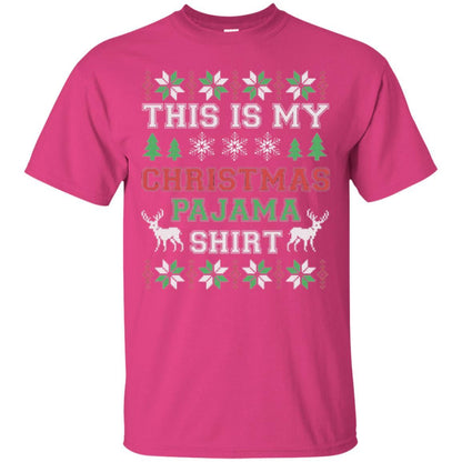Christmas T-shirt This Is My Christmas Pajama Heliconia