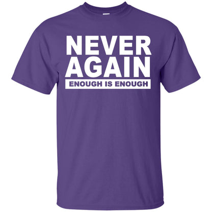 Never Again Enough Protest March 2018 Shirt Purple