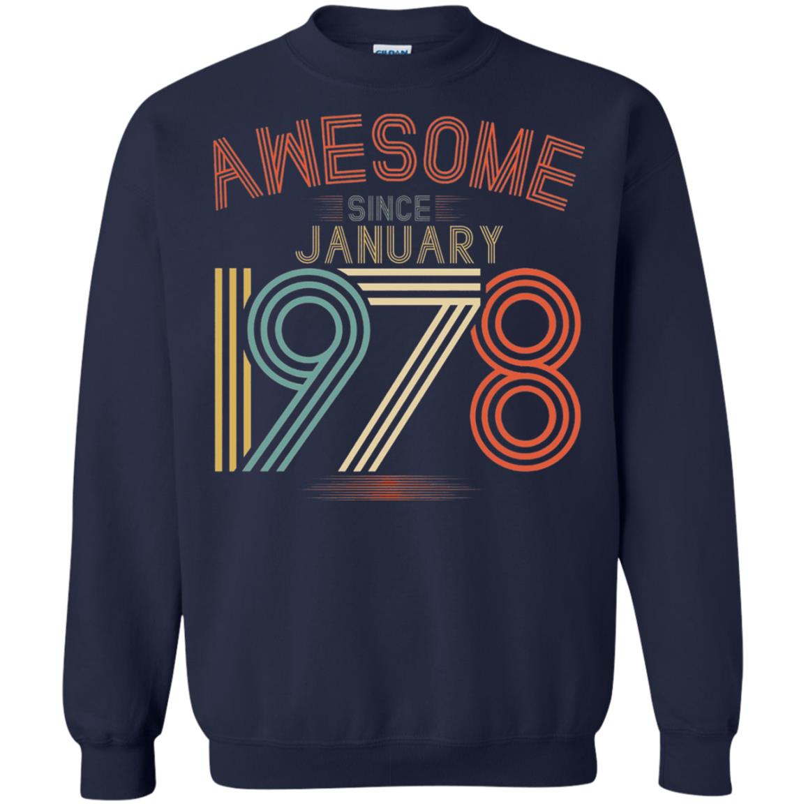 Funny 40th Birthday T-shirt Awesome Since January 1978 Navy