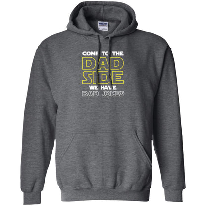Daddy T-shirt Come To The Dad Side We Have Bad Jokes Dark Heather
